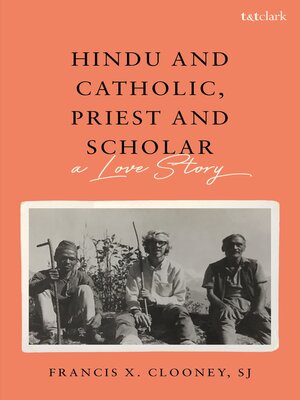 cover image of Hindu and Catholic, Priest and Scholar